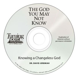 Knowing a Changeless God Image