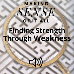 Finding Strength Through Weakness Image
