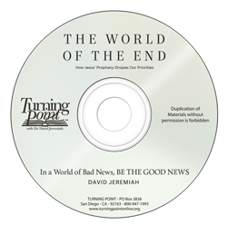 In a World of Bad News, BE THE GOOD NEWS Image
