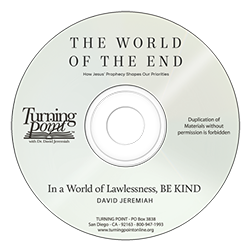 In a World of Lawlessness, BE KIND Image