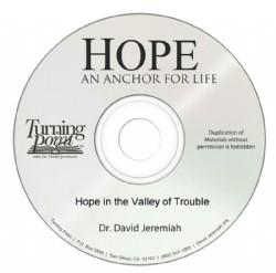 Hope in the Valley of Trouble Image