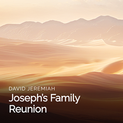 Joseph’s Family Reunion Image