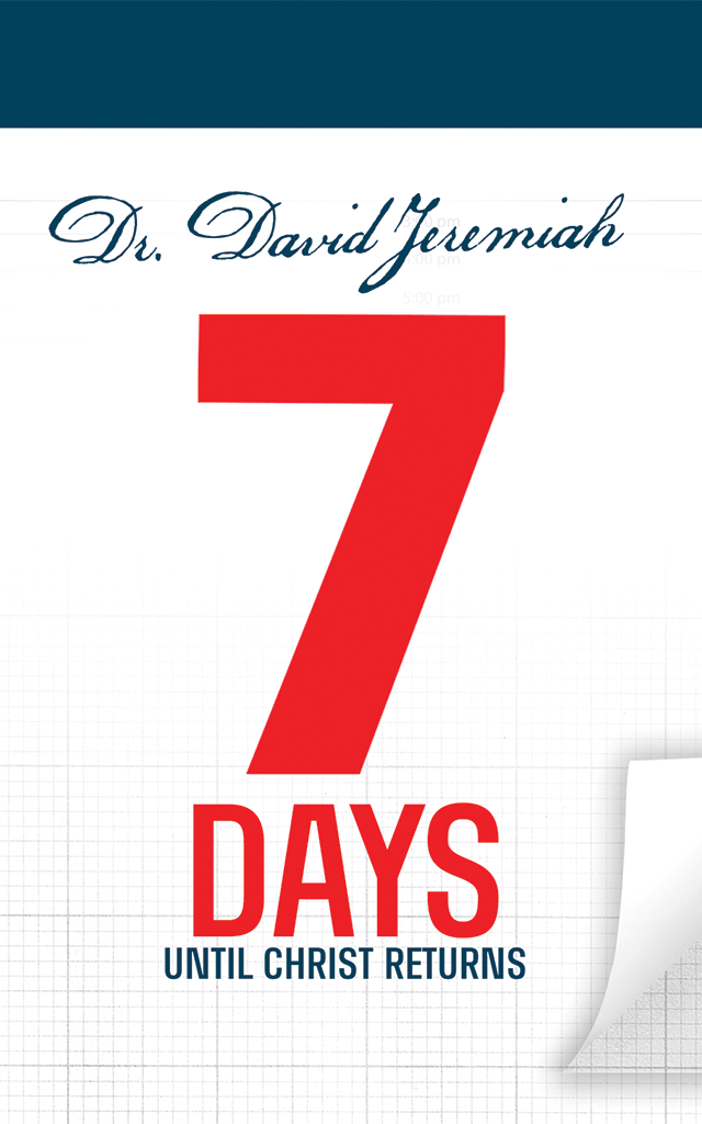 7 Days Until Christ Returns