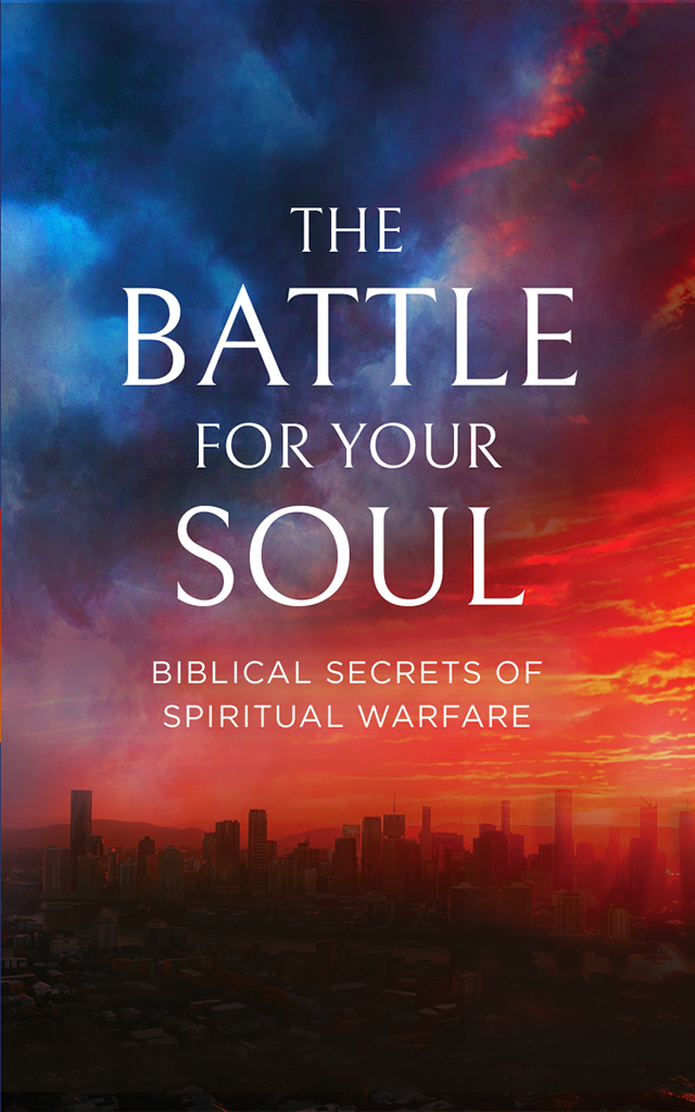 The Battle for Your Soul