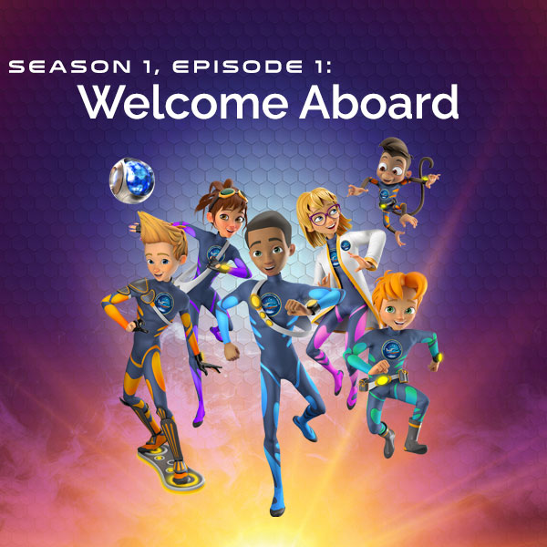 S1, E1: Welcome Aboard