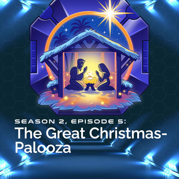 S2, E5: The Great Christmas-Palooza
