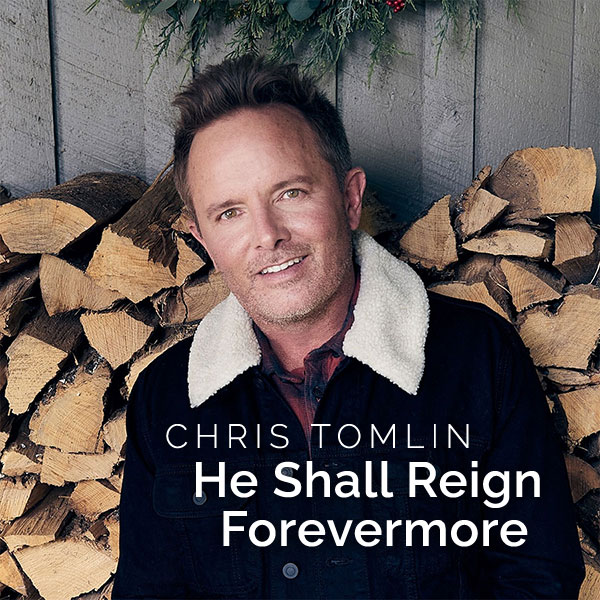 He Shall Reign Forevermore