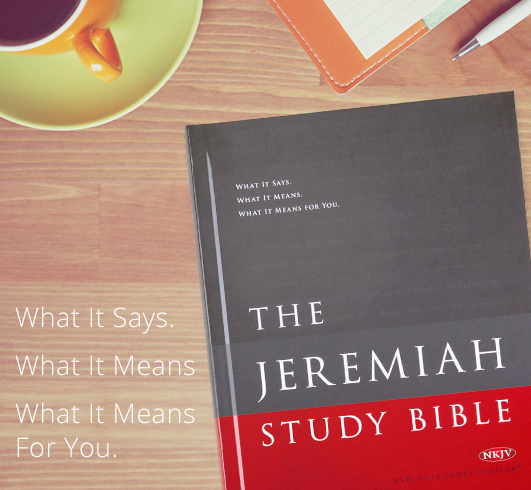 The Jeremiah Study Bible