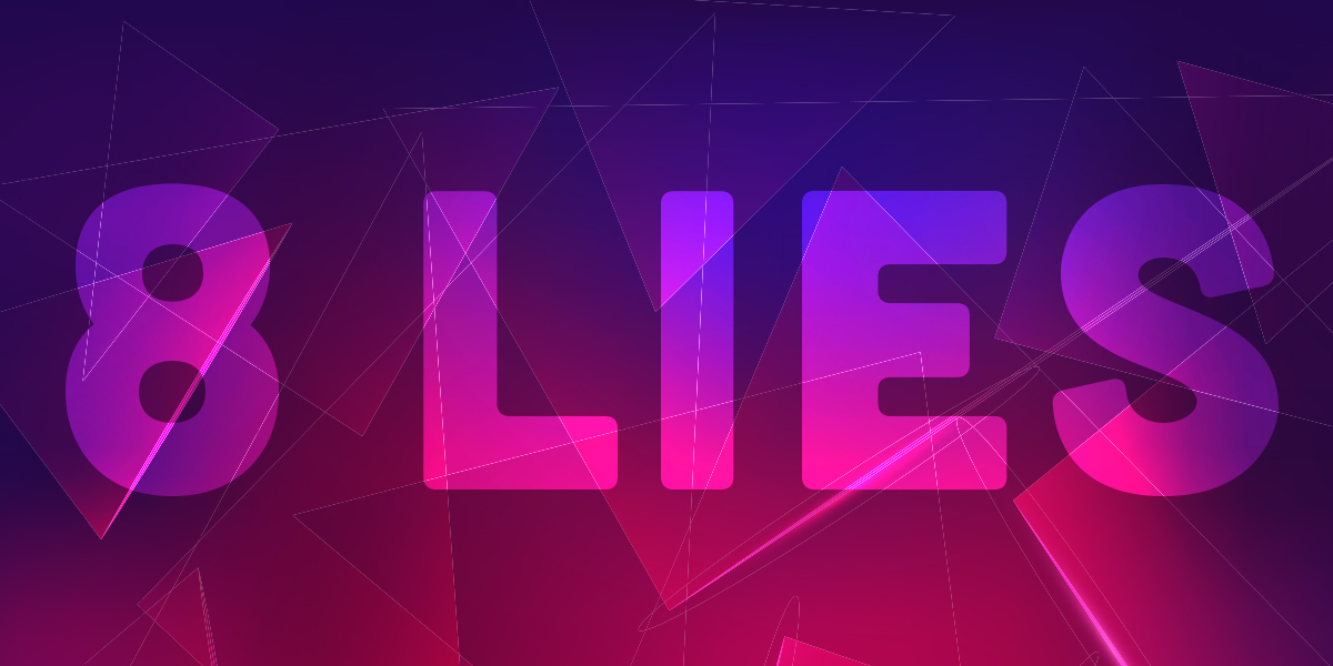 8 Lies Satan Tries to Tell You 8 Lies Satan Tries to Tell You